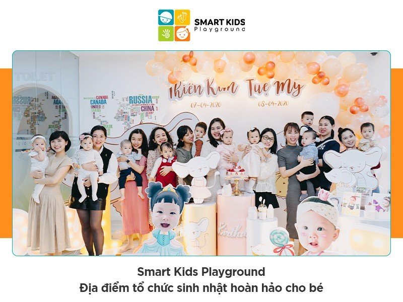 Tổ chức sinh nhật cho bé tại Smart Kids Playground có gì đặc biệt?